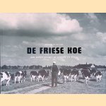 De Friese koe door Willem H. Stegenga