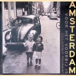 Amsterdam voor het voorbij is: foto's van Dolf Toussaint door Guus Luijters