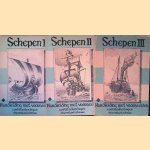 Schepen: handleiding met voorbeelden cont&eacute;teekeningen, deel I + II + III door Arti