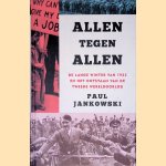 Allen tegen allen: de lange winter van 1933 en het ontstaan van de Tweede Wereldoorlog door Paul F. Jankowski