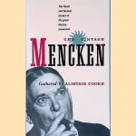 The Vintage Mencken: The Finest and Fiercest Essays of the Great Literary Iconoclast door H.L. Mencken