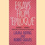 Essays from 'Epilogue' 1935-1937 door Laura Riding e.a.
