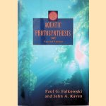 Aquatic Photosynthesis - Second Edition door Paul G. Falkowski e.a.