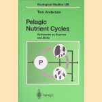 Pelagic Nutrient Cycles: Herbivores as Sources and Sinks door Tom Andersen