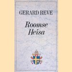 Roomse heisa door Gerard Reve