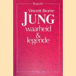 Jung: waarheid en legende door Vincent Brome