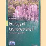 Ecology of Cyanobacteria II: Their Diversity in Space and Time door Brian A. Whitton