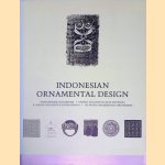 Indonesian Ornamental Design = Indonesische Ornamentik = Disenos ornamentales de Indonesia = Il design ornamentale Indonesiano = Les Motifs ornamenteaux Indon&eacute;siens door Pepin van Rojen