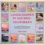 Landschappen In Aquareltechnieken. Een uitgebreide alfabetische gids voor landschappen in aquareltechniek door Hazel Soan