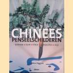 Chinees Penseelschilderen. Techniek, licht, kleur, compositie, stijl door Pauline Cherrett