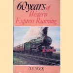Sixty Years of Western Express Running
O.S. Nock
&euro;&nbsp;12,50