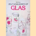 Zelf schilderen op glas door Wim Kros
