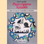 Papierfiguren knippen: stap voor stap door Heide Klingm&uuml;ller