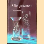 Glas graveren door Ruth Brunner