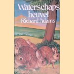 Waterschapsheuvel door Richard Adams