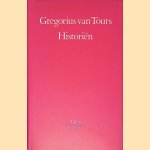 Historiën
Gregorius van Tours
€ 20,00 Historiën
Gregorius van Tours
€ 20,00