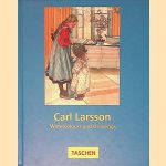 Carl Larsson: Watercolours and Drawings door Renate Puvogel