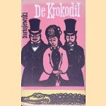 De Krokodil: een buitengewone geschiedenis of Een passage in de passage
F.M. Dostojewski
&euro;&nbsp;6,00