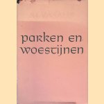 Parken en woestijnen door M. Vasalis