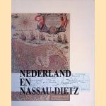 Nederland en Nassau-Dietz door C.M. Schulten e.a.