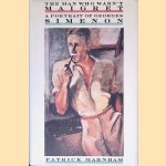 The Man who Wasn't Maigret: A Portrait of Georges Simenon door Patrick Marnham