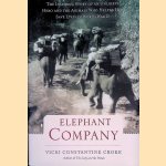 Elephant Company: The Inspiring Story of an Unlikely Hero and the Animals who Helped Him Save Lives in World War II
Vicki Croke
&euro;&nbsp;10,00
