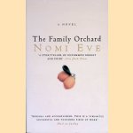 The Family Orchard: A Novel door Nomi Eve