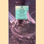 Easy on the Helm: Boat Handling Under Power and Sail
Tom Cunliffe
&euro;&nbsp;8,00