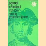 Boswell in Holland 1763-1764 door Frederick A. Pottle