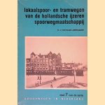 Lokaalspoor- en tramwegen van de Hollandsche IJzeren Spoorwegmaatschappij (deel 7)
N.J. van Wyck Jurriaanse
€ 6,00 Lokaalspoor- en tramwegen van de Hollandsche IJzeren Spoorwegmaatschappij (deel 7)
N.J. van Wyck Jurriaanse
€ 6,00