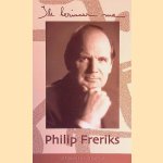 Ik herinner me *GESIGNEERD* door Philip Freriks