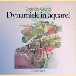 Dynamiek in aquarel door Gerlinde Grund