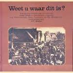 Weet u waar dit is?: nostalgische verhalen over en foto's van unieke plekjes in Waterland en omgeving, o.a. Monnickendam, Edam, Purmerend, De Rijp, Ilpendam e.a
H. P. Moelker
&euro;&nbsp;6,00