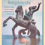 Amphitrite: de omzwervingen van een zeegodin en de geschiedenis van de KNSM door Arnold Korporaal