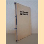 Die Freude zu bl&uuml;hen *SIGNED* door Werner Sachs e.a.