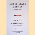 Ons feilbare denken
Daniel Kahneman
&euro;&nbsp;10,00