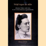 Strijd tegen de stilte: Johanna Naber (1859-1941) en de vrouwenstem in geschiedenis
Maria Grever
&euro;&nbsp;9,00