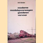 Moderne modelspoorwegen goederen vervoer door H.F. Enter