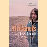 Afrikaners: een volk op drift door Fred de Vries