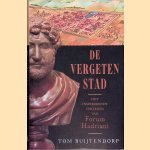 De vergeten stad: Het inspirerende verleden van Forum Hadrani
Tom Buijtendorp
&euro;&nbsp;10,00