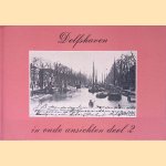 Delfshaven in oude ansichten deel 2
Johan Cornelis Okkema
&euro;&nbsp;8,00