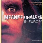 Neanderthalers in Europa
B&auml;rbel Auffermann e.a.
&euro;&nbsp;6,00