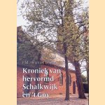 Kroniek van hervormd Schalkwijk en 't Goy door P.M. Heijmink Liesert
