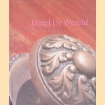 Hotel de Wereld: de geschiedenis van het 'huis eerste rang ter plaatse'
Leo Klep
&euro;&nbsp;6,00