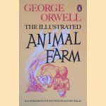 Animal Farm: A Fairy Story door George Orwell