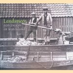 Landsmeer: een zwaan In Waterland
Nico Boerma
&euro;&nbsp;15,00