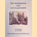 Het waterschap van oud naar nieuw door J.H.M. Kienhuis e.a.