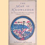 The Map of Knowledge: How Classical Ideas Were Lost and Found, a History in Seven Cities
Violet Moller
&euro;&nbsp;15,00