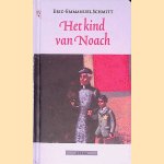 Het kind van Noach
Eric-Emmanuel Schmitt
&euro;&nbsp;8,00