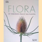 Flora: de verborgen pracht van planten door Jamie - en anderen Ambrose